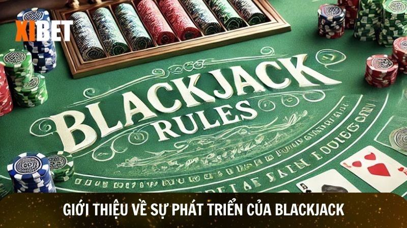 Trò chơi blackjack là sự lựa chọn của nhiều người chơi 