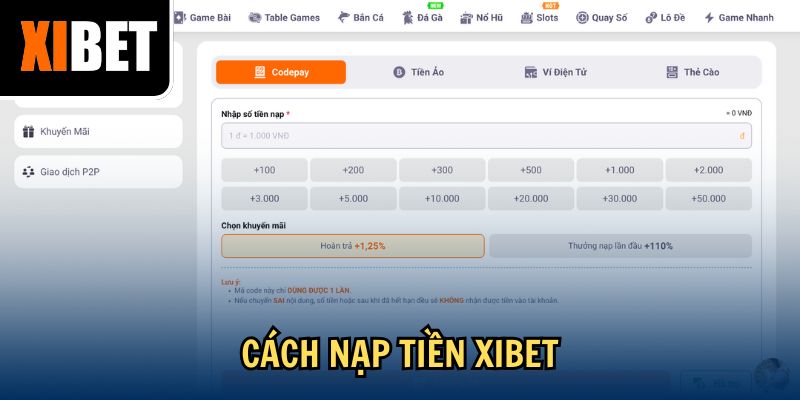 Cách nạp tiền Xibet