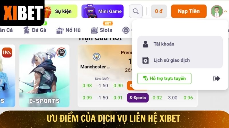 Ưu điểm của dịch vụ liên hệ Xibet