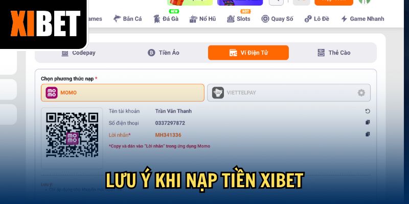 Lưu ý khi nạp tiền Xibet