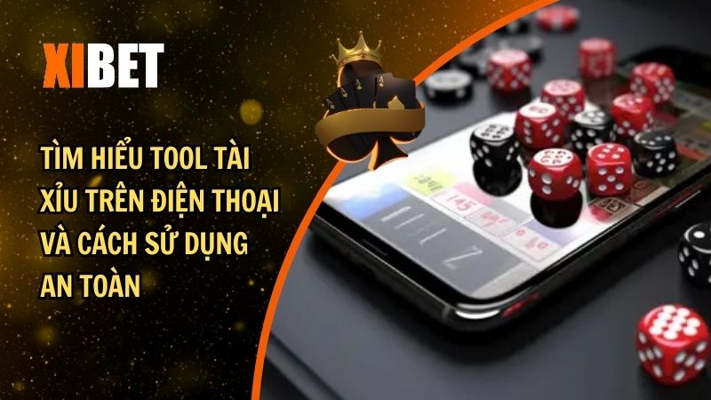 Tool tài xỉu trên điện thoại