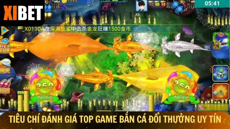 Tiêu chí nhận định top game bắn cá đổi thưởng uy tín